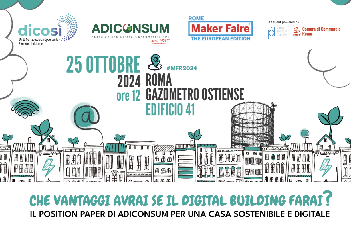 Are you Fit for 55? The Adiconsum's position paper for a digital and sustainable home - Che vantaggi avrai se il digital building farai? Il position paper di Adiconsum per una casa sostenibile e digitale